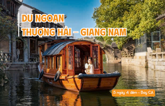 DU NGOẠN GIANG NAM – TRUNG QUỐC 5N4Đ